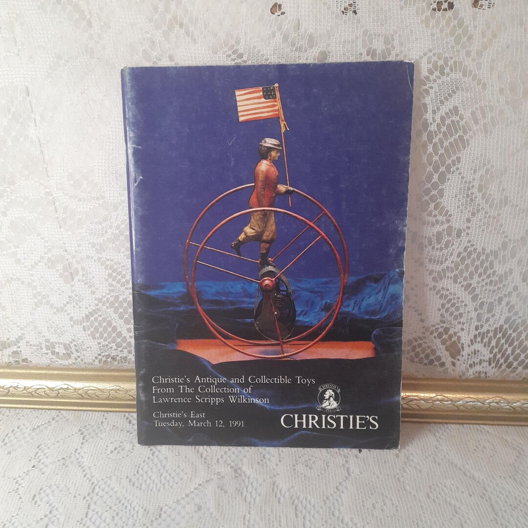 Christie's Antique and Collectible Toys From the Collection of Lawrence