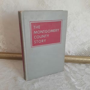 Montgomery County PA History Book: 1951 Vintage Hardcover