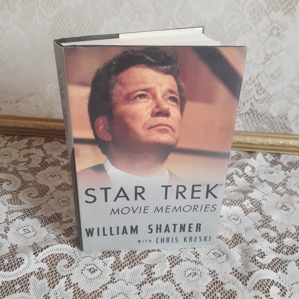 Star Trek Movie Memories by William Shatner with Chris Kreski, Vintage 1994 Hardcover Book