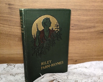 Antique poetry book Farm Rhymes James Whitcomb Riley 1905 Will Vawter