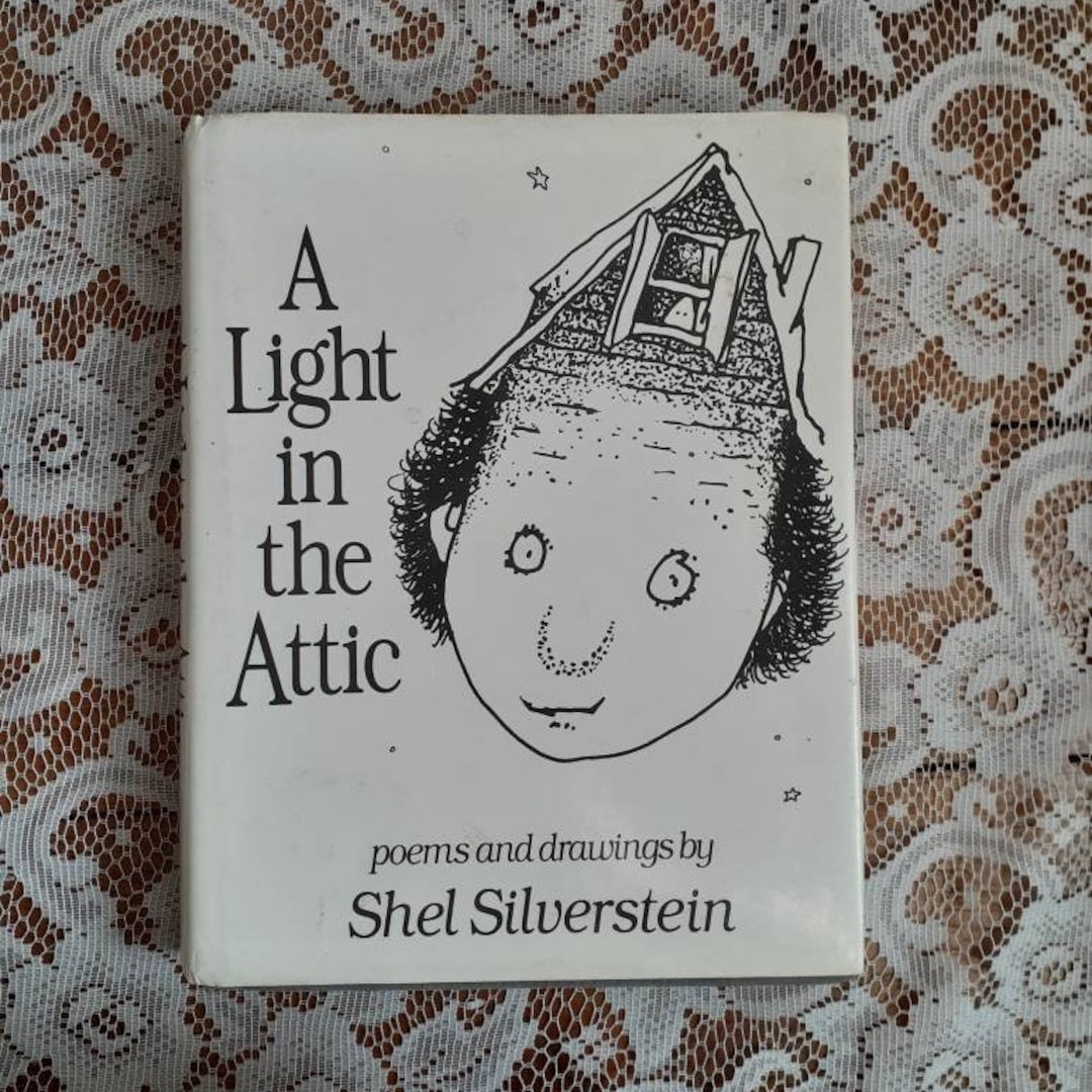 A Light in the Attic by Shel Silverstein, First Edition Third Printing ...