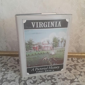 Vintage Virginia Pictorial History Book: 1975 Illustrated Hardcover