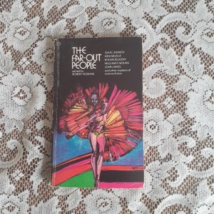 May include: A vintage paperback book cover with a colorful illustration of a woman in a red and yellow costume. The book title is "The Far-Out People" and the authors include Isaac Asimov, Kris Neville, Roger Zelazny, William F. Nolan, John Jakes, and other masters of science fiction.