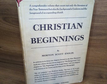 Vintage theology book, Christian Beginnings by Morton Scott Enslin, 1938 hardcover religious book