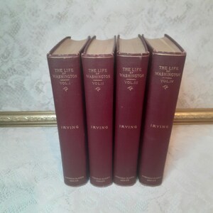 Antique George Washington Biography Book Set: 1904 Hardcover, Volumes I-IV