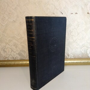 Vintage history book, The History of the State of Ohio Vol 1, Carl Wittke 1941 hardcover, Ohio foundations