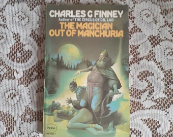 Magician Out of Manchuria by Charles G. Finney, Vintage 1976 Paperback Fantasy Book
