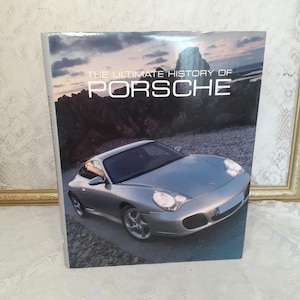 Vintage car book, Ultimate History Porsche, Stuart Gallagher, 2005 hardcover collectible automotive