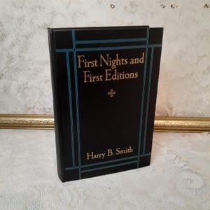 Theater History Book: First Nights & First Editions, 1931 Vintage Hardcover