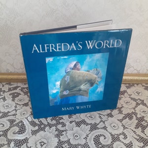 Watercolor art book, Alfreda’s World, Mary Whyte, 2003, vintage art collection, signed limited edition