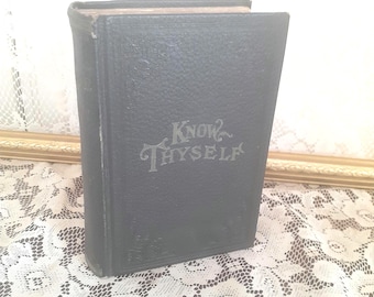 Antique Philosophy Book: Know Thyself, 1920 Hardcover - Classic Wisdom