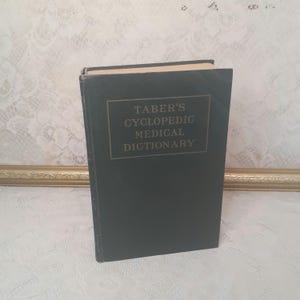 Vintage Medical Book, Taber’s Cyclopedic Medical Dictionary 1955 Illustrated Reference Hardcover