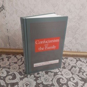 Confucianism and the Family: Vintage Philosophy Hardcover, 1998