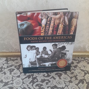 Indigenous Cookbook: Foods of the Americas, Native Recipes - 2004 Vintage