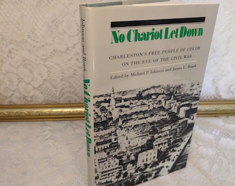 No Chariot Let Down, African American History, Civil War Era (1984 Hardcover)