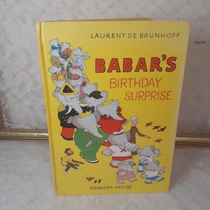 Babar&#39;s Birthday Surprise: Vintage 1970s Children&#39;s Illustrated Book