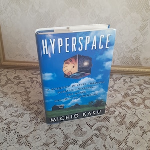 Physics Book, Hyperspace, Michio Kaku, Vintage, 1994, Hardcover, Science