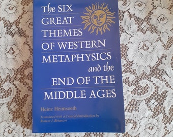 Vintage Metaphysics Book: Six Great Themes by Heinz Heimsoeth