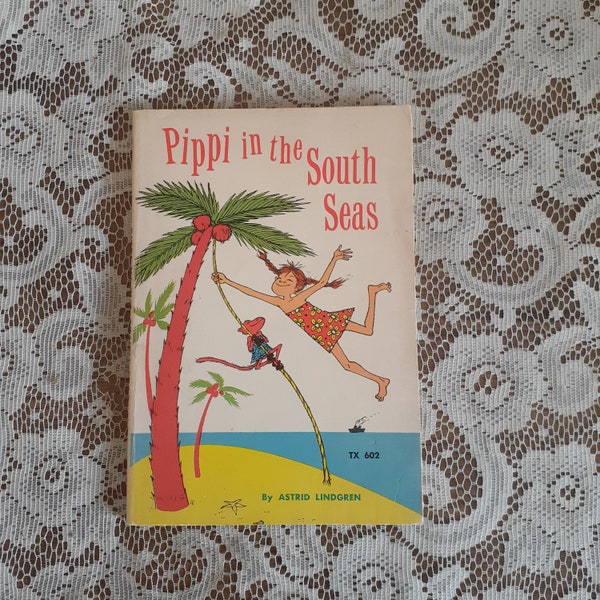 Pippi In the South Seas by Astrid Lindgren, Vintage 1974 Paperback Children's Book