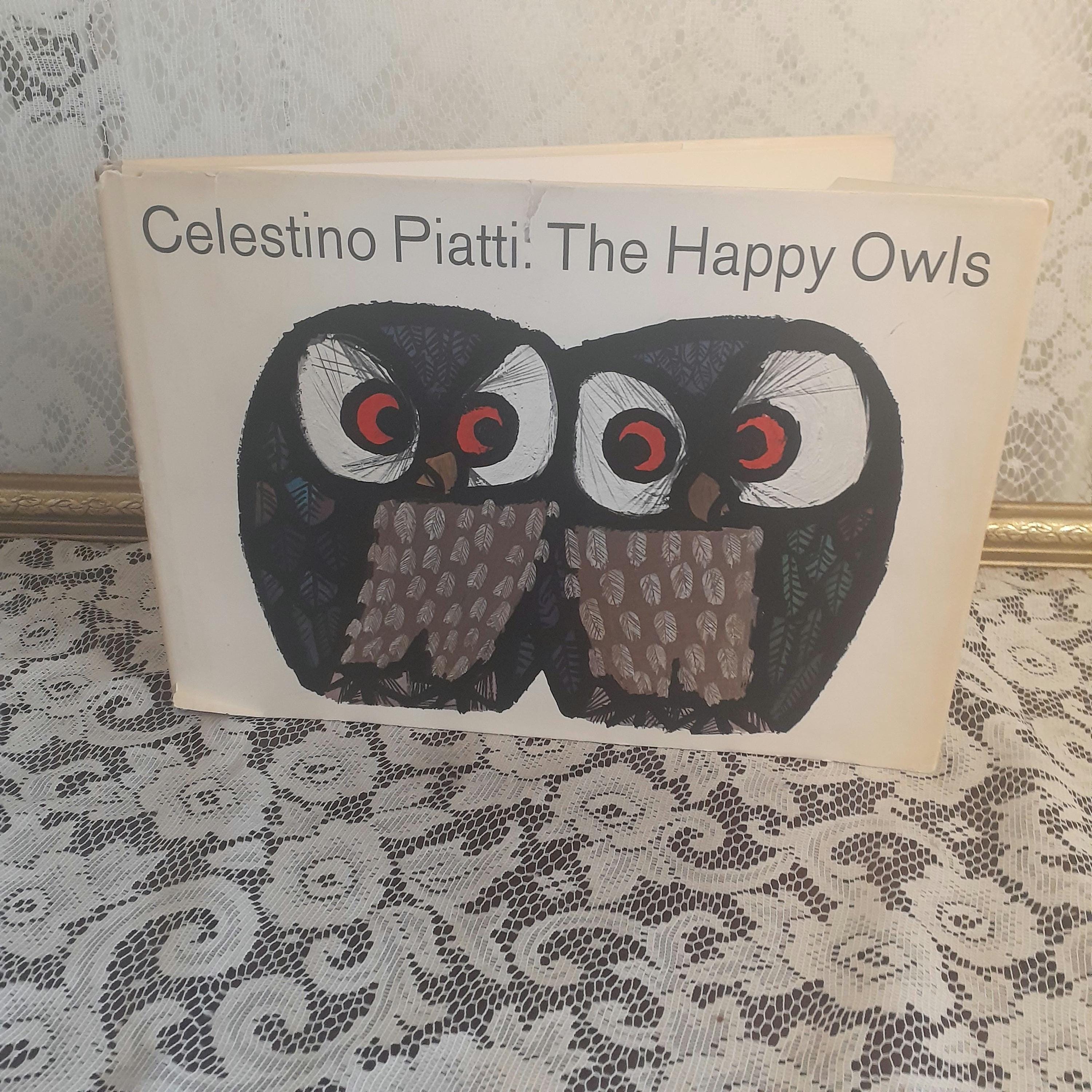 Vintage children’s book, The Happy Owls, Celestino Piatti 1965, illustrated animal story, hard