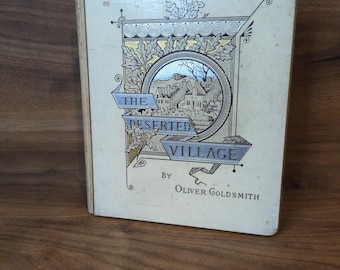Deserted Village book Oliver Goldsmith antique Art Nouveau illustrated poetry Hammatt Billings late 1800s