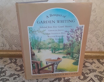 Vintage Garden Essays Book: A Bouquet of Garden Writing, 1987 Hardcover