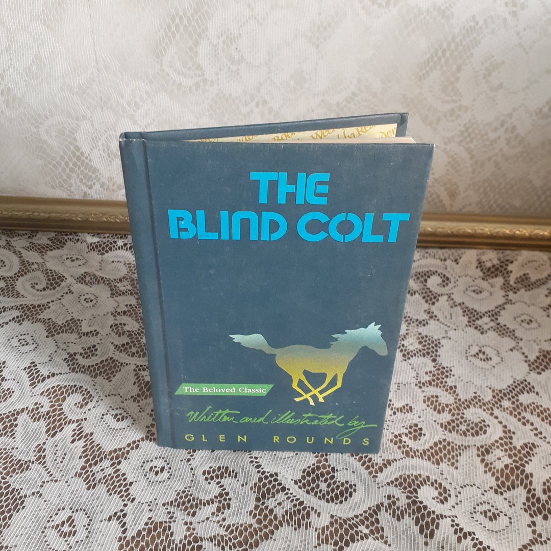 The Blind Colt by Glen Rounds Vintage 1989 Hardcover - Etsy