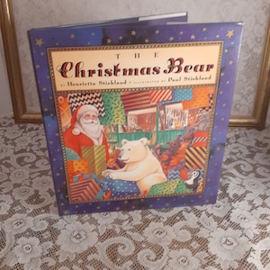 Holiday children’s book, The Christmas Bear, Henrietta & Paul Stickland illustrated, vintage hardcover 1993