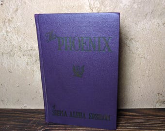 The Phoenix of Sigma Alpha Epsilon 1957 Fourth Edition Hardcover Fraternity History Book