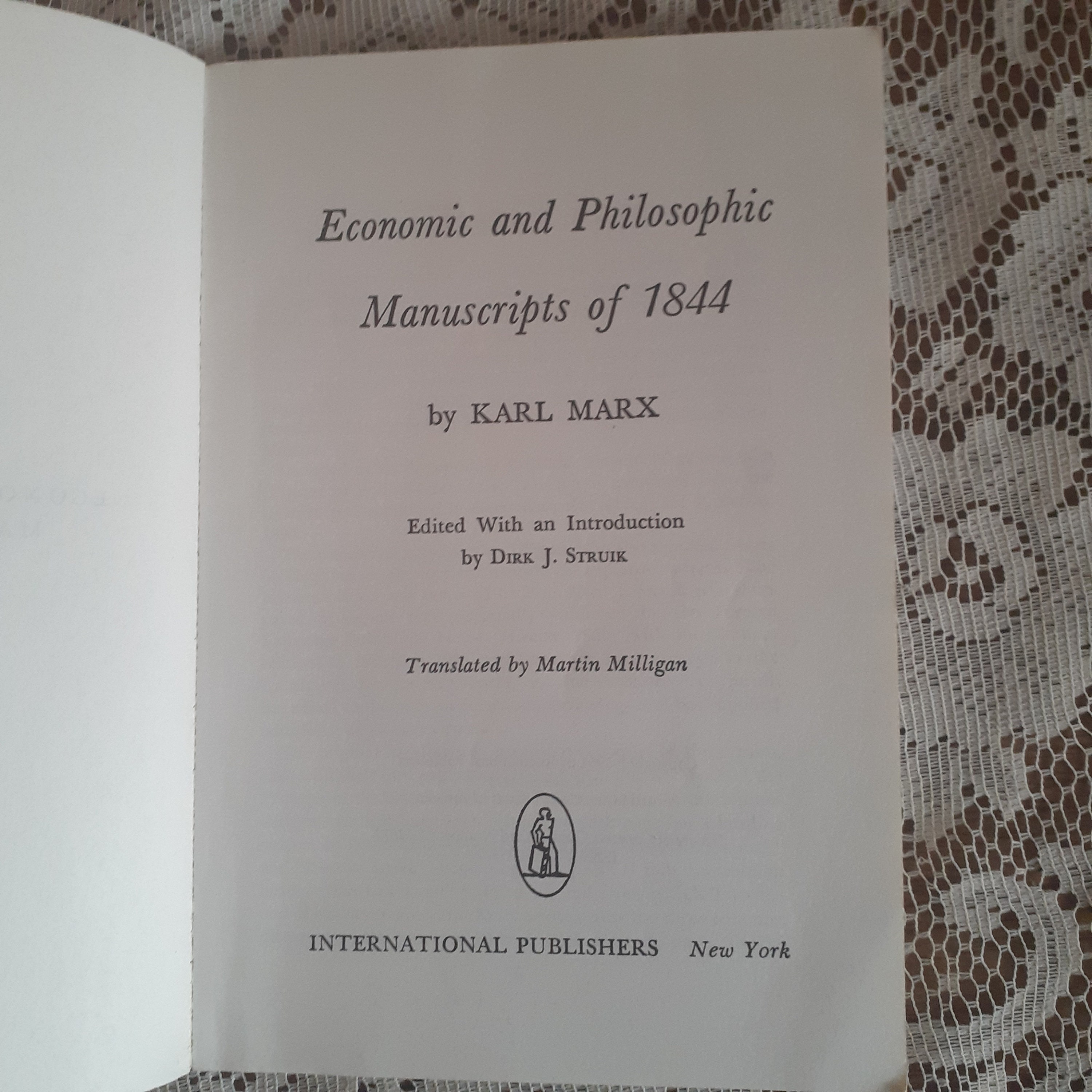 Economic And Philosophic Manuscripts Of 1844