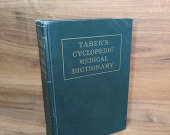 Vintage Medical Book, Taber’s Cyclopedic Medical Dictionary 1955 Illustrated Reference Hardcover