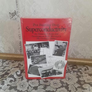 Sealed Superconductivity Book: Physics History, Per Fridtjof Dahl Hardcover