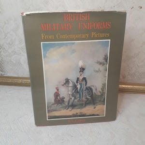 Vintage British Military Uniforms Book: 1957 Hardcover History