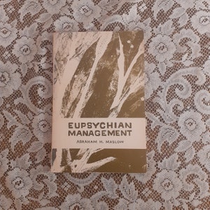 Eupsychian Management book, 1973 Maslow paperback, business theory, organizational psychology, humanistic leadership