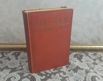 The Sheik, by EM Hull, Vintage 1921 Red Hardcover Classic Romance Book