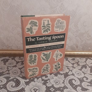 Vintage Cookbook: The Tasting Spoon, 1955 Herb Seasoning Recipes