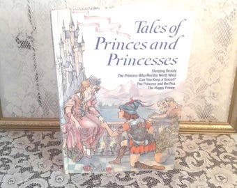 Vintage children's book, Tales of Princes and Princesses, 1980s hardcover, classic fairy tales collection