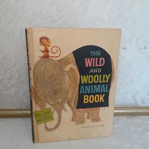 Vintage kids book, Wild and Woolly Animal Book, Nita Jonas, Dale Maxey art, 1961 hardcover, animal picture book, retro children’s story
