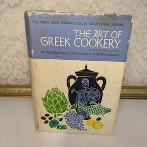 Vintage 1963 Greek Cookbook: The Art of Greek Cookery, St. Paul&#39;s Church