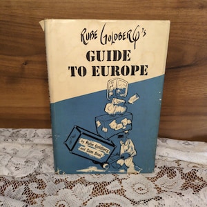 Rube Goldberg’s Guide to Europe book, 1954 Vintage Hardcover humor travel edition