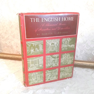 Vintage English Home History Book: 1956 Doreen Yarwood, Furniture & Decor