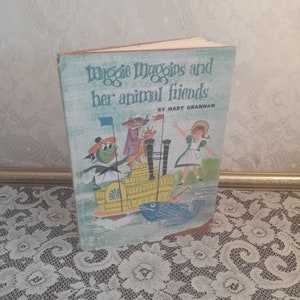 Vintage kids book, Maggi Muggins and Her Animal Friends by Mary Grannan, 1959 hardcover children’s classic