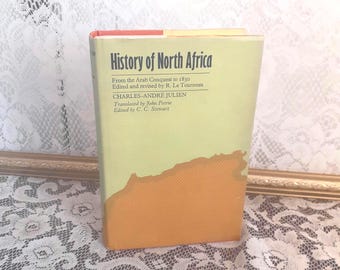 Vintage History of North Africa Book: 1970 Hardcover, Colonial History