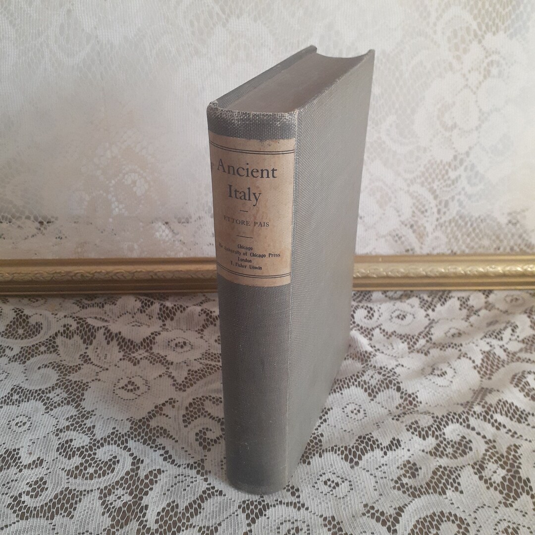 Ancient Italy by Ettore Pais, Translated by C Densmore Curtis, Antique