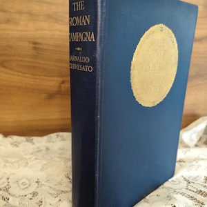 The Roman Campagna by Arnaldo Cervesato 1913 Small Maynard, 407 illustrations, vintage travel history