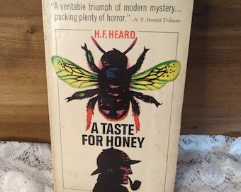 A Taste for Honey by H. F. Heard vintage suspense book