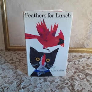 Vintage children&#39;s bird book 1990 hardcover, Feathers for Lunch by Lois Ehlert,