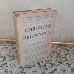 Vintage theology book, Christian Beginnings by Morton Scott Enslin, 1938 hardcover religious book