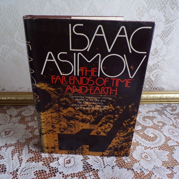 The Far Ends of Time and Earth by Isaac Asimov 1979 Hardcover Science Fiction Book (A)