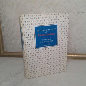 Vintage Julia Child Cookbook: Mastering the Art of French Cooking Vol. 2, 1970 First Edition